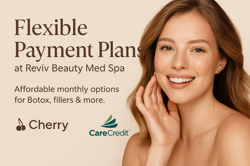 Smiling woman promoting flexible payment plans at Reviv Beauty Med Spa with Cherry and CareCredit logos, offering monthly financing for Botox, fillers, and more.