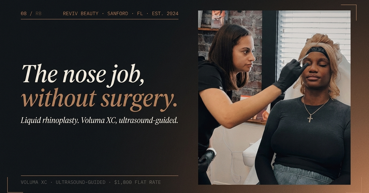 Editorial social card: liquid rhinoplasty (non-surgical nose job) at Reviv Beauty Med Spa, Sanford FL
